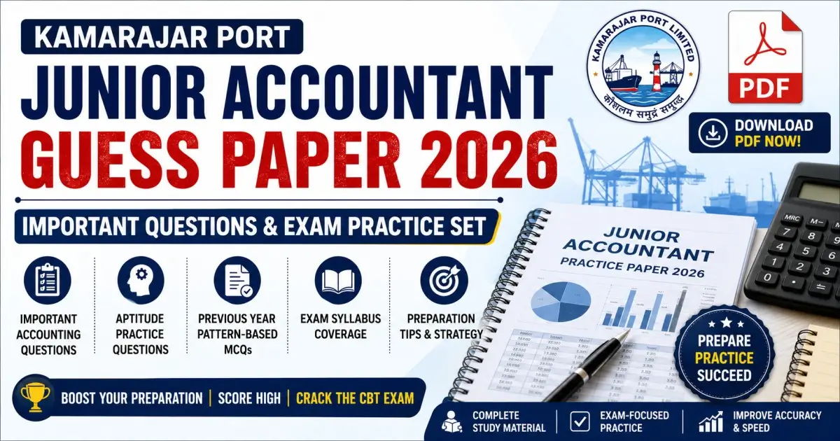 Kamarajar Port Junior Accountant Guess Paper 2026
