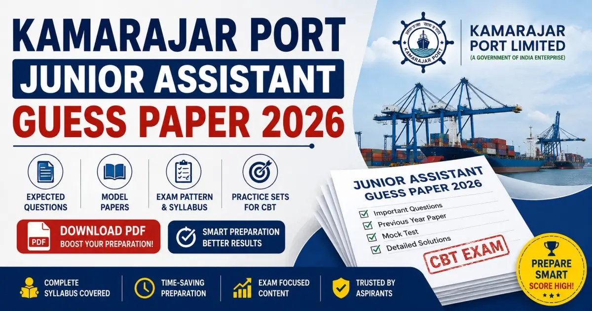 Kamarajar Port Junior Assistant Guess Paper 2026